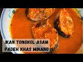 Resep Ikan Tongkol Asam Padeh Khas RM Minang || Asam Pedas Super Enak, Mudah, Cepat & Praktis