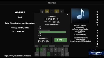 WORDLE ⫸ 293 ⫷ Friday, April 8, 2022 @ 12:17 AM CDT ➔ 4/6 ⫸ Chrome Browser Version ⫷