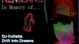 DJ Colletta - Drift into Dreams (Club Anthem)