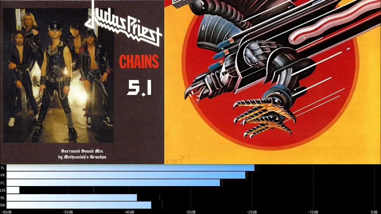 Judas Priest [Take These] Chains (5.1 surround sound mix) YouTube