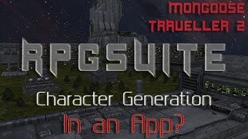 Mongoose Traveller 2nd Edition: Character Creation in an App?