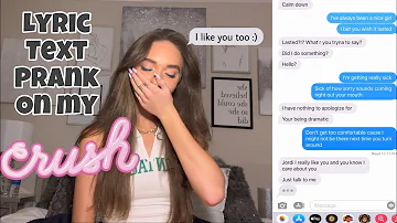 LYRIC TEXT PRANK ON MY CRUSH (HE ASKED ME OUT??!) TATE MCRAE ~ WHAT WOULD YOU DO