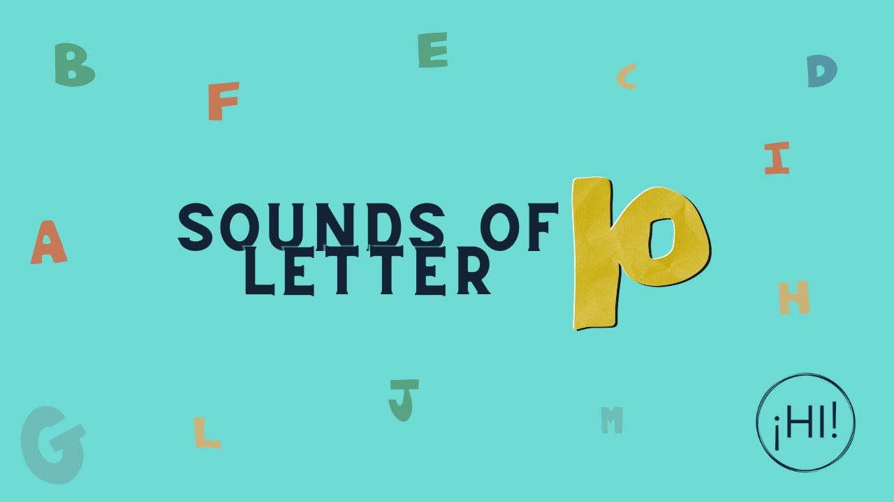 Sonidos de la Letra P- English Pronunciation