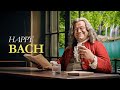 Happy bach  the best of classical music for morning uplifting inspiring  motivational