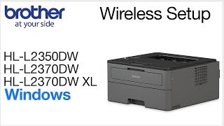 Learn how to connect your brother hl-l2350dw, hl-l2370dw or xl laser
printer a wireless computer using windows in this video tutorial.
models c...