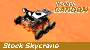 Stock Skycrane in KSP