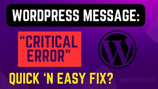 SOLVED - Wordpress 'Critical Error on Your Website' - solution. #wordpress #wordpresstutorial #error