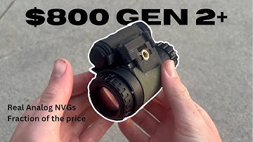 Gen 2+ / Gen 3 Night Vision for under $800: How to build cheap analog NVGs