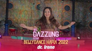 Solo Performance by Dr. Irene | The Dazzling Star | Hafla 2022 Belly (Choreography)