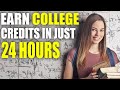 7 Fastest Ways to Earn College Credit