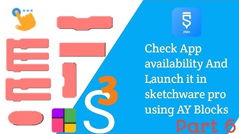 Check App availability And Launch it in sketchware pro using AY Blocks
