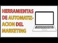 🚀Como AUTOMATIZAR nuestras ESTRATEGIAS 🔝 con las HERRAMIENTAS de AUTOMATIZACIÓN de MARKETING/GRATIS🔥