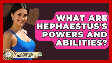 What Are Hephaestus