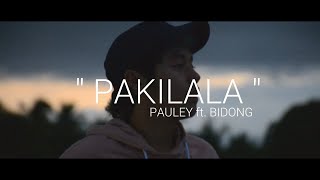 PAKILALA - Pauley ft. Bidong (Acoustic)