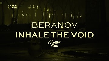 Beranov - Inhale the Void | Official Video