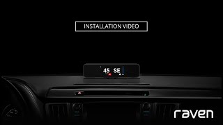 Raven+ Installation Video