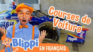 Blippi au circuit automobile d'Indianapolis | Blippi en français | Vidéos éducatives pour enfants