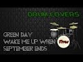 Drum cover  green day  wake me up when september ends