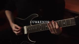 Currents "Second Skin" Guitar Playthrough featuring Chris Wiseman