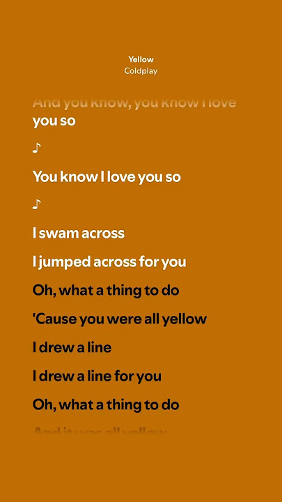 Yellow - Coldplay (Lyrics)