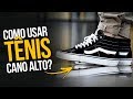 TÊNIS CANO ALTO: Como Usar? Dicas para usar Tênis de Cano Alto no dia a dia - #DicasMM 👟