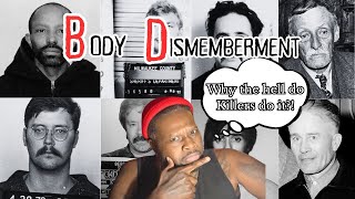 2-Minute Breakdown: Why Killers Dismember their Victims!