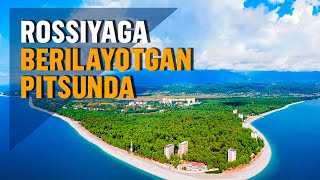 Pitsunda mojarosi – Rossiya yana bir o‘lkani o‘ziniki qilib oladimi?