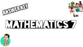 Mathematics 7 Modules ANSWER KEY