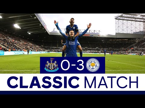 Vardy Equals Van Nistelrooy's Record In Win | Newcastle United 0 Leicester City 3 | Classic Matches