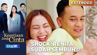 SHOCK!! Sakit Mental Renita Sudah Sembuh?? | KESETIAAN JANJI CINTA | EPS. 61 (5/6)