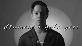 Bariton Dönmem O Yola Geri