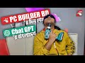 ChatGPT VS PC Builder Bangladesh | Testing the AI