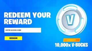 REDEEM FREE 10,000 V-BUCKS CODE! (How To Get VBucks Code in Fortnite)