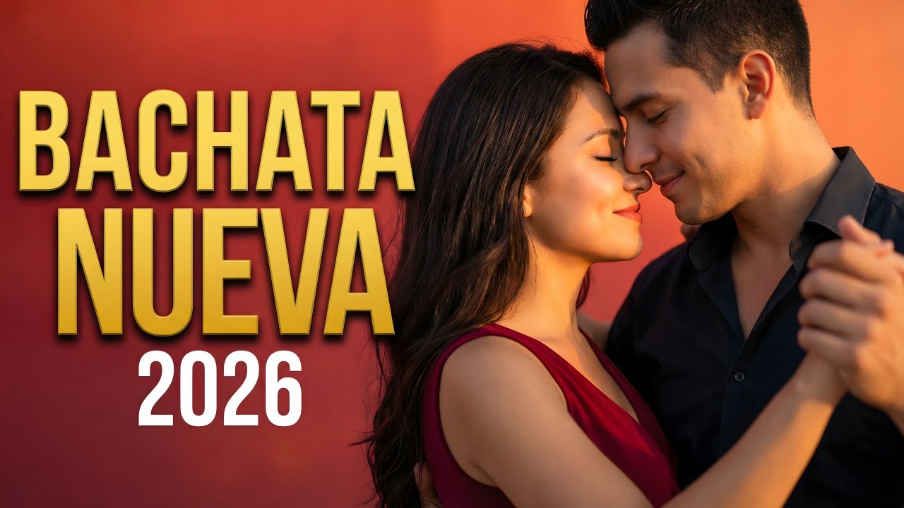 Bachata Mix 2026 Noche Serena | Bachata Para Dos