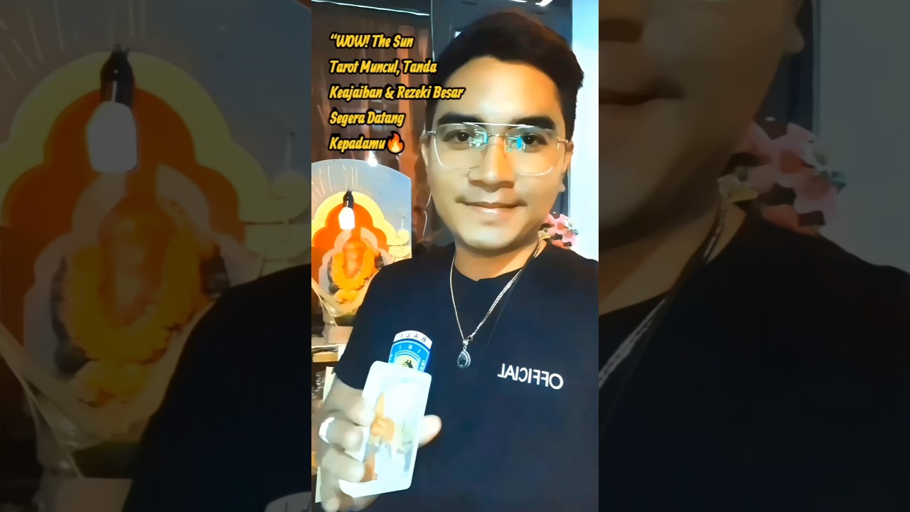 WOW! The Sun Tarot Muncul, Tanda Keajaiban & Rezeki Besar Segera Datang Kepadamu🔥