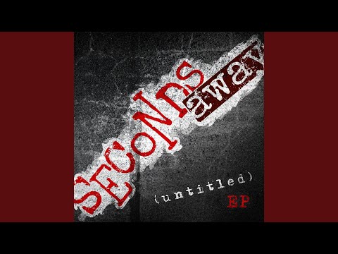 Dissent - Seconds Away