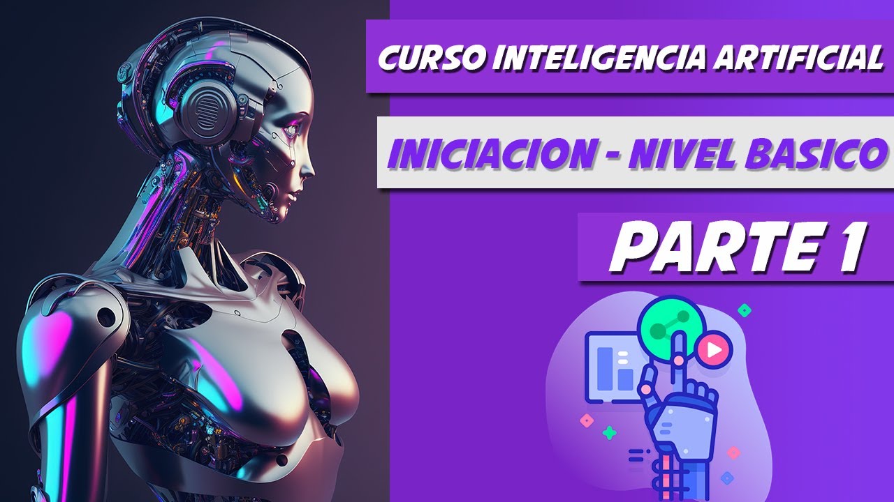 Curso Gratis Introducción a la Inteligencia Artificial (Aprender IA ...