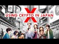 What it&#39;s like to actually use Bitcoin in Japan