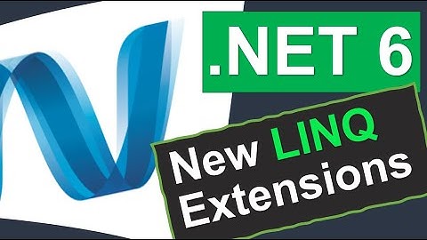 .NET 6 - New LINQ Extensions