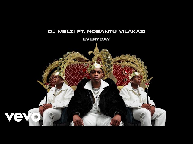 DJ Melzi - Everyday (Visualizer) ft. Nobantu Vilakazi class=