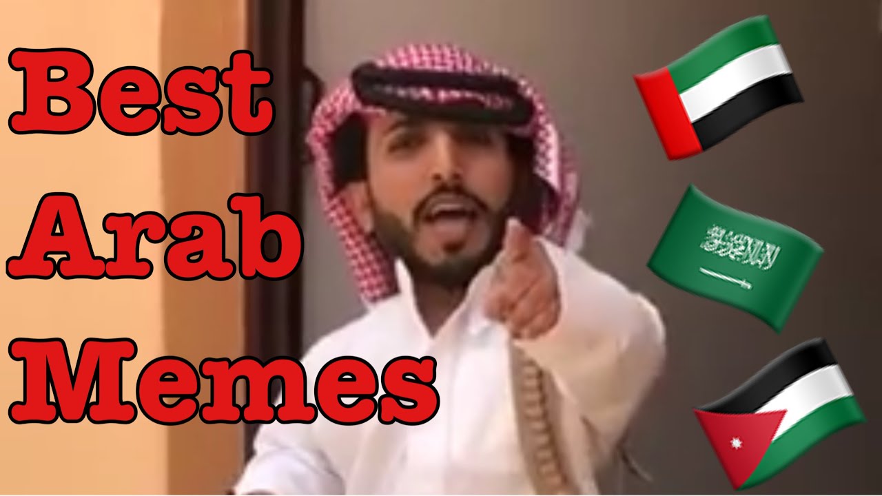 Best Arab Memes on YouTube - YouTube