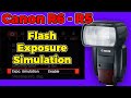 Canon R5/R6 Flash Exposure Simulation Explanation & Shortcut