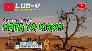 MATA YA KIROM || LIVE GAMBUS JALSAH || GAMBUS ZAFIN
