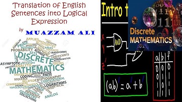 Translation of English into Logic (Nested Quantification) | Discrete Mathematics | by Muazzam Ali