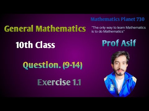 10th Class General Mathematics Exercise 1.1 Question (9-14) - YouTube