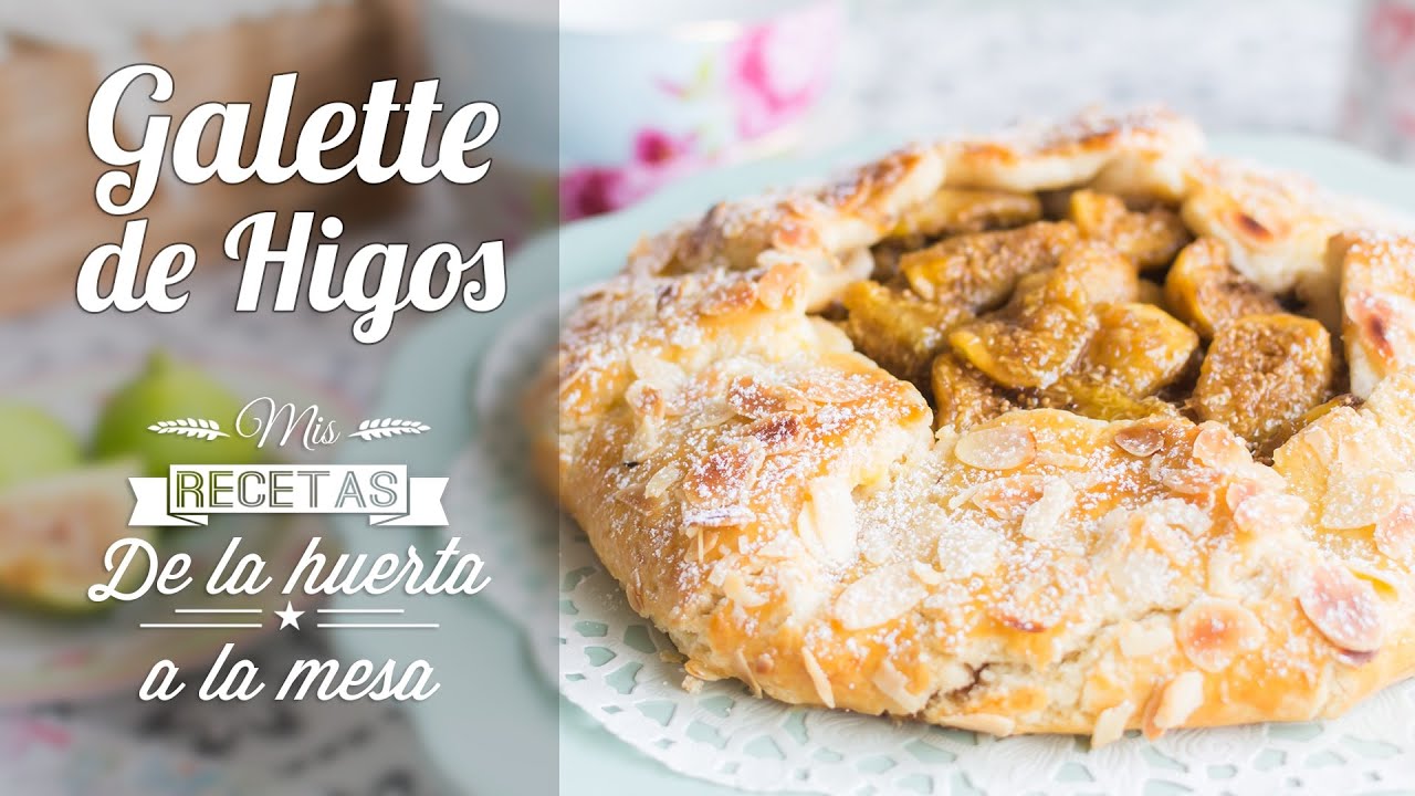 Galette de Higos | De la huerta a la mesa | Quiero Cupcakes!
