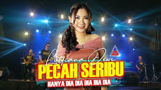 Lutfiana Dewi - PECAH SERIBU (Official MV) Hanya Dia Yang Ada Diantara Jantung Hati - Lutfiana Dewi