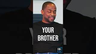 “I’m not your brother.” -Dulé Hill