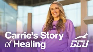 Carrie’s Redemption Story: How GCU’s Online Degree Changed Her Life