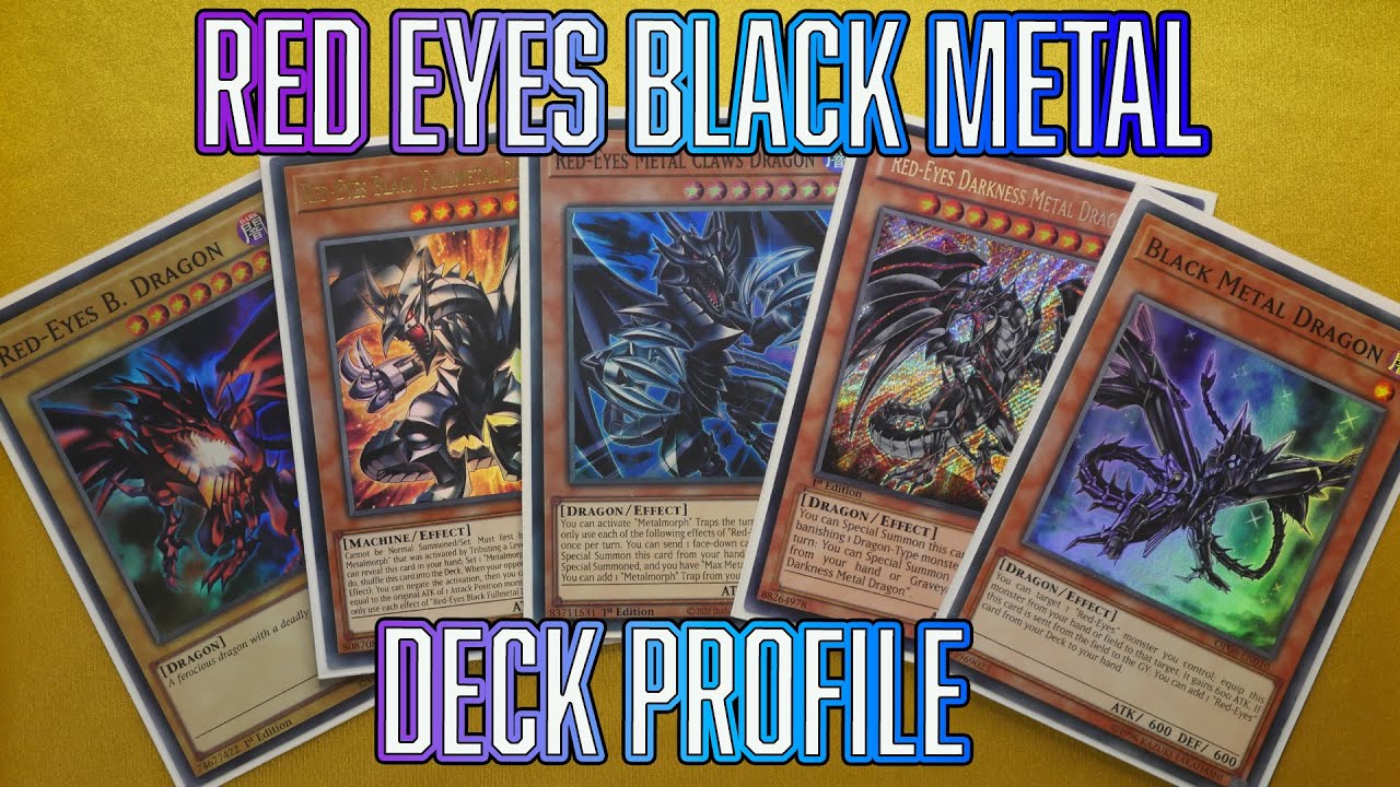 Yu-Gi-Oh! Red Eyes Black Metal Deck Profile